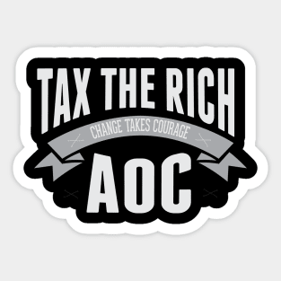 Tax the rich - AOC Sticker